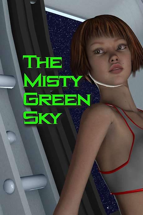 The Misty Green Sky